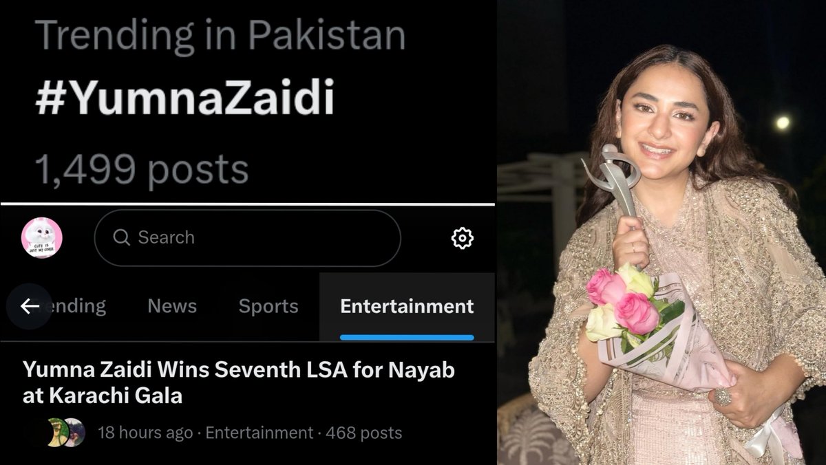 Who is trending in Pakistan? &amp; who is trending on entertainment news at No. 1? AGAIN? It's the 7 times LSA winner Yumna Zaidi. Congrats girl! We fans are so proud of you. Keep shining. ✨💖

#YumnaZaidi #LuxStyleAwards2025