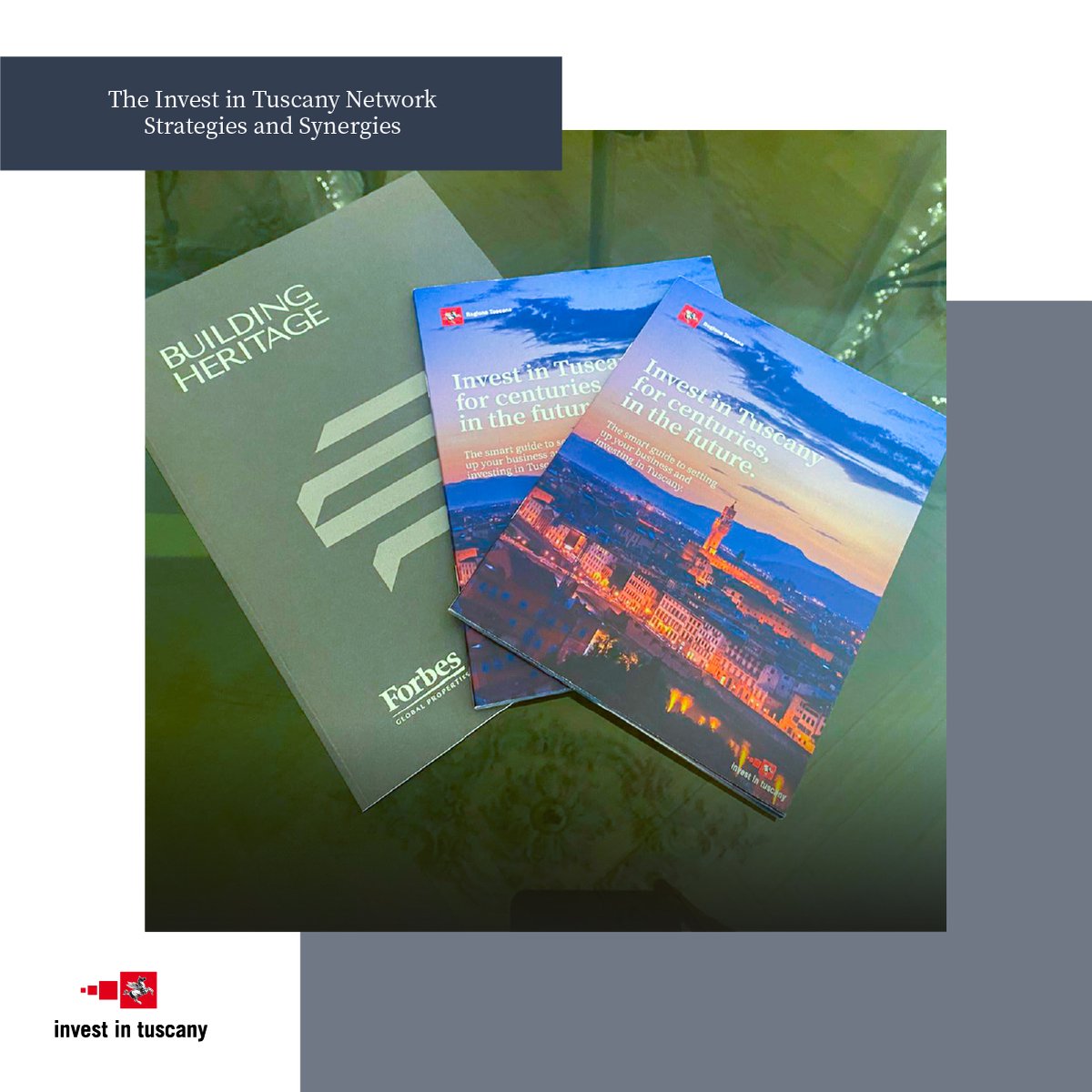 Yesterday in Florence, at the Building Heritage-Forbes headquarters, the event “The Invest in Tuscany Network - Strategies and Synergies” took place, dedicated to strengthening connections and collaboration among network members.