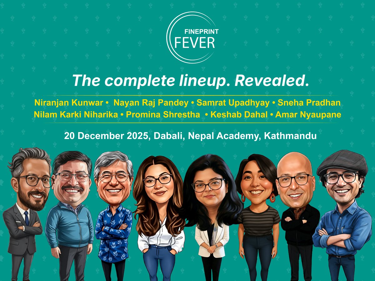 २० डिसेम्बर अर्थात् पुस ५ गते शनिवार।
नेपाल प्रज्ञा प्रतिष्ठानको डबलीमा केही विशेष हुँदै छ । फाइनप्रिन्ट फिभर हुँदै छ ।
फिभरमा यहाँहरुका लागि हामी केही खुराँक पस्कँदै छौँ ।