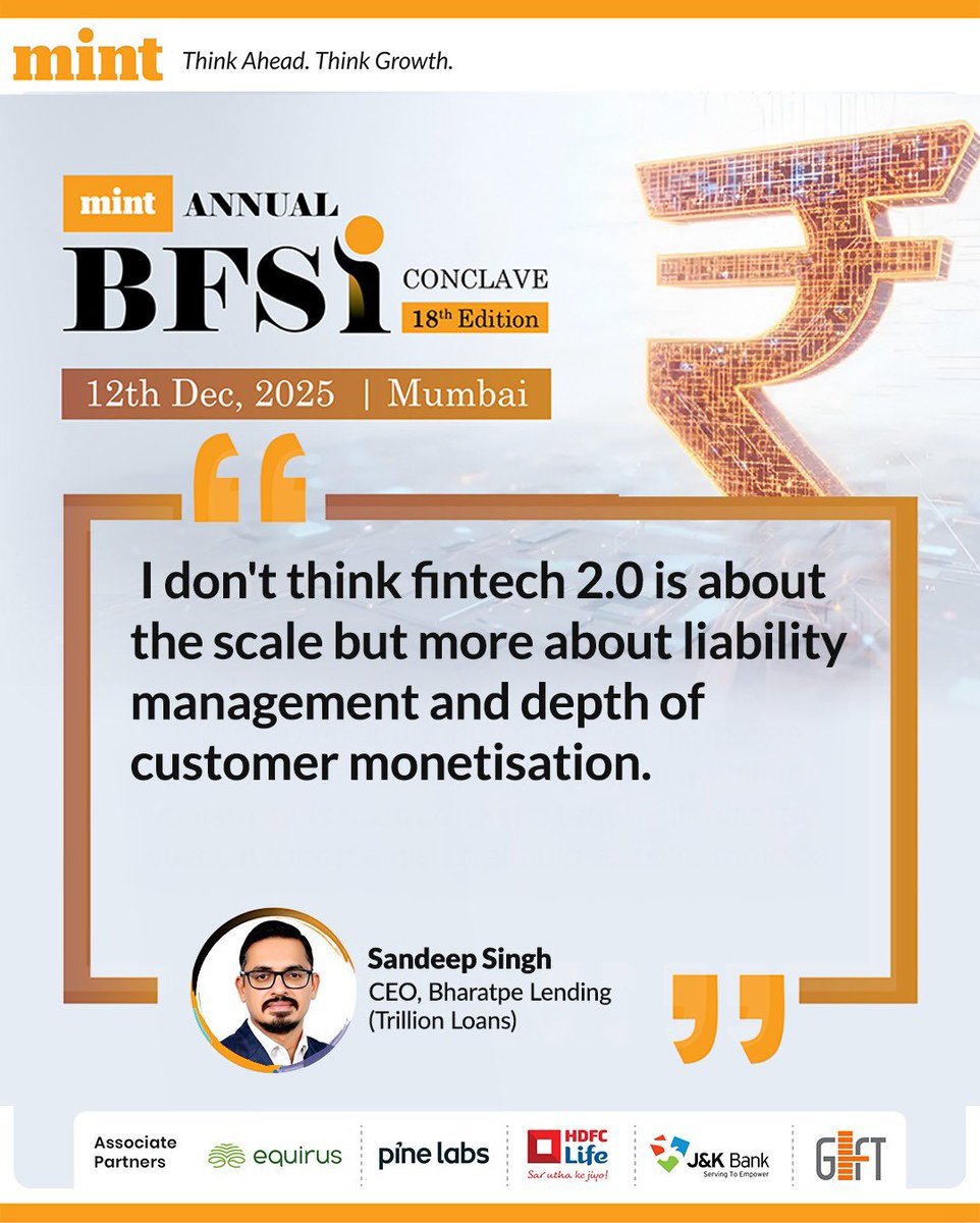 livemint's tweet photo. #MintBFSIConclave | “Fintech 2.0 isn’t about chasing scale — it’s about smarter liability management and deeper customer monetisation.”
Watch Sandeep Singh, CEO of BharatPe Lending (Trillion Loans), share what will define the next fintech era at the Mint BFSI Conclave 2025👇
https://t.co/8f9NVgiQJ3
#FinanceNextFrontier #BFSISummit #BFSI #MintSummit | @PineLabs @equirusgroup @HDFCLIFE @JandKBank @GIFTCity_