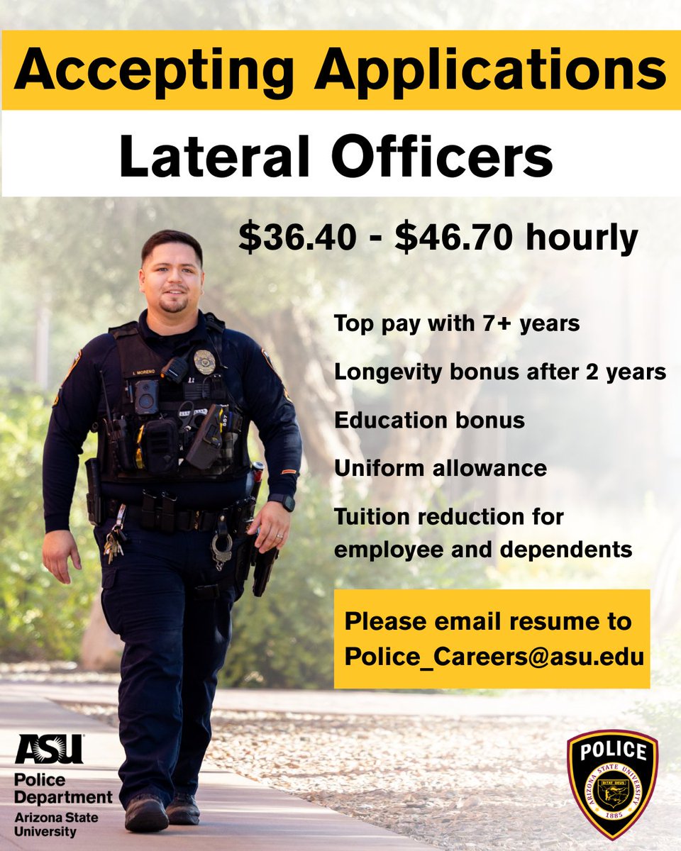 ASUPolice's tweet photo. Lateral Officers Wanted!
Bring your experience, and we’ll bring the support.
We’re accepting lateral applications now—your next chapter starts with ASU Police! Email your resume to Police_Careers@asu.edu today! 
#NowHiring #LateralOfficers https://t.co/howAG4OsFk