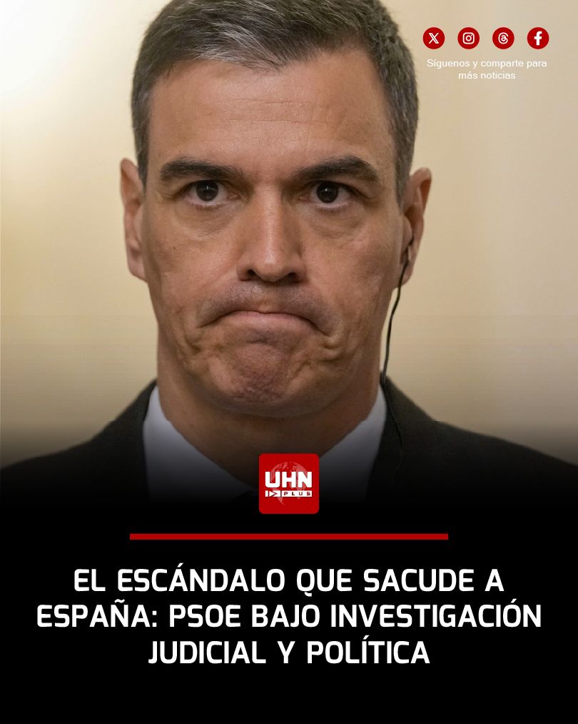 UHN_Plus's tweet image. 🇪🇸‼️ | ATENCIÓN — España atraviesa una crisis política sin precedentes recientes: el PSOE y el Gobierno de Pedro Sánchez están cercados por escándalos simultáneos de acoso sexual y corrupción, con detenciones, dimisiones y causas judiciales abiertas que alcanzan ministerios,…