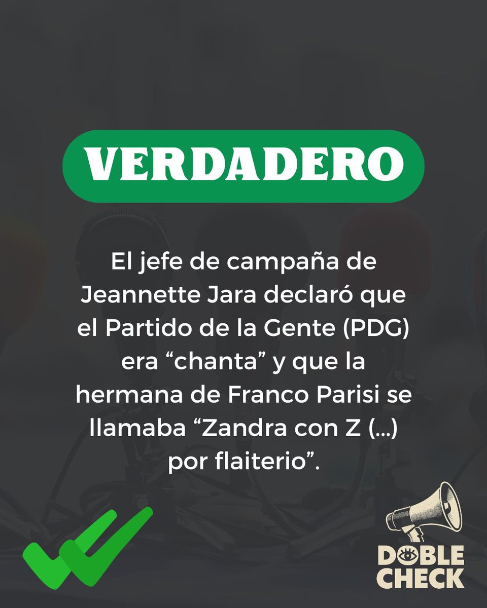 ✅VERDADERO✅

El jefe de campaña de Jeannette Jara declaró que el PDG era “chanta” y que el nombre de la hermana de Franco Parisi era “flaite”.

#DobleCheck