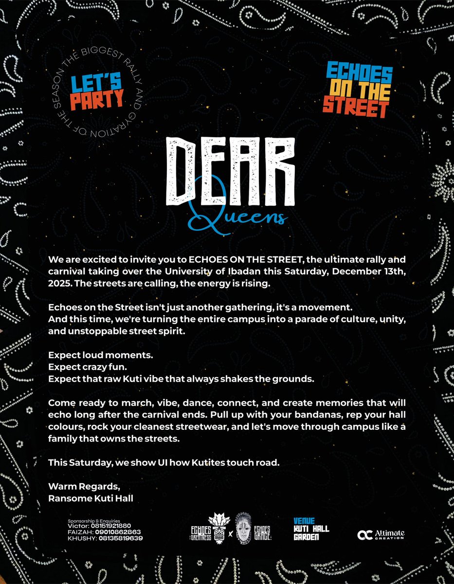 We are excited to invite you to ECHOES ON THE STREET, the ultimate rally and carnival taking over the University of Ibadan this Saturday, December 13th, 2025. The streets are calling, the energy is rising.

Echoes on the Street isn't just another gathering, it's a movement🔥