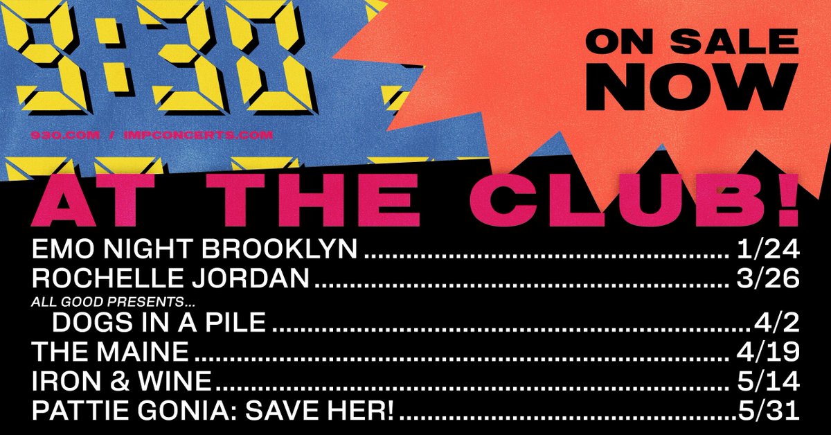 930Club's tweet image. ON SALE NOW: @emonight_bk, @rochelle_jordan, @allgoodpresents... @dogsinapileband, @themaine, @ironandwine, and @pattiegonia
🎟️: 930.com