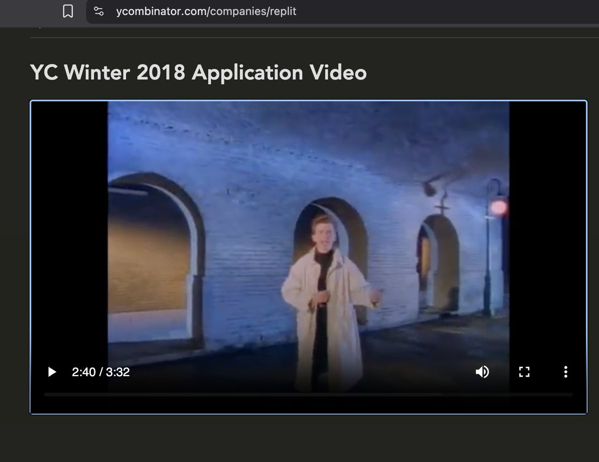RT @FrancisPSantora: Queria assistir ao vídeo de inscrição da YC para @Replit e eles me pegaram no Rickroll 🤣