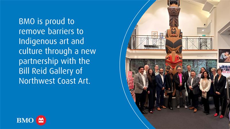 BMO is partnering with the Bill Reid Gallery of Northwest Coast Art to launch a multi-year initiative that removes financial barriers and provides free access to Indigenous arts and culture through key community events.