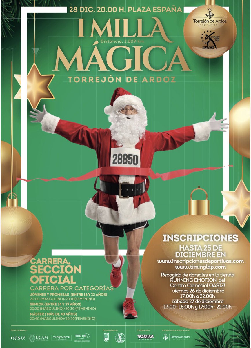 ✨ Se estrena la I Milla Mágica de Torrejón de Ardoz

✨ ¡Ven a correr la última milla del año! Una noche deportiva, navideña y llena de energía.

✨ Velocidad, ambiente y 1.609 m para disfrutar del atletismo.

✨ ¡No te quedes sin dorsal!