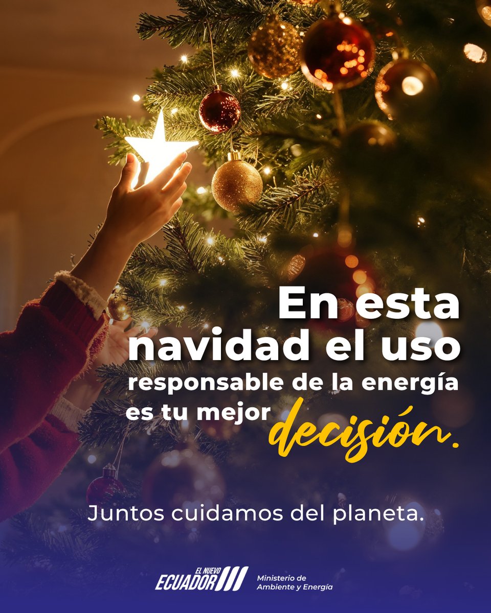 emelnorte's tweet photo. En estas fiestas de diciembre es importante usar de manera responsable la energía en tu hogar, escuela o trabajo.

El cuidado del planeta es tarea de todos.

#ElNuevoEcuador https://t.co/8aWMZhecJS