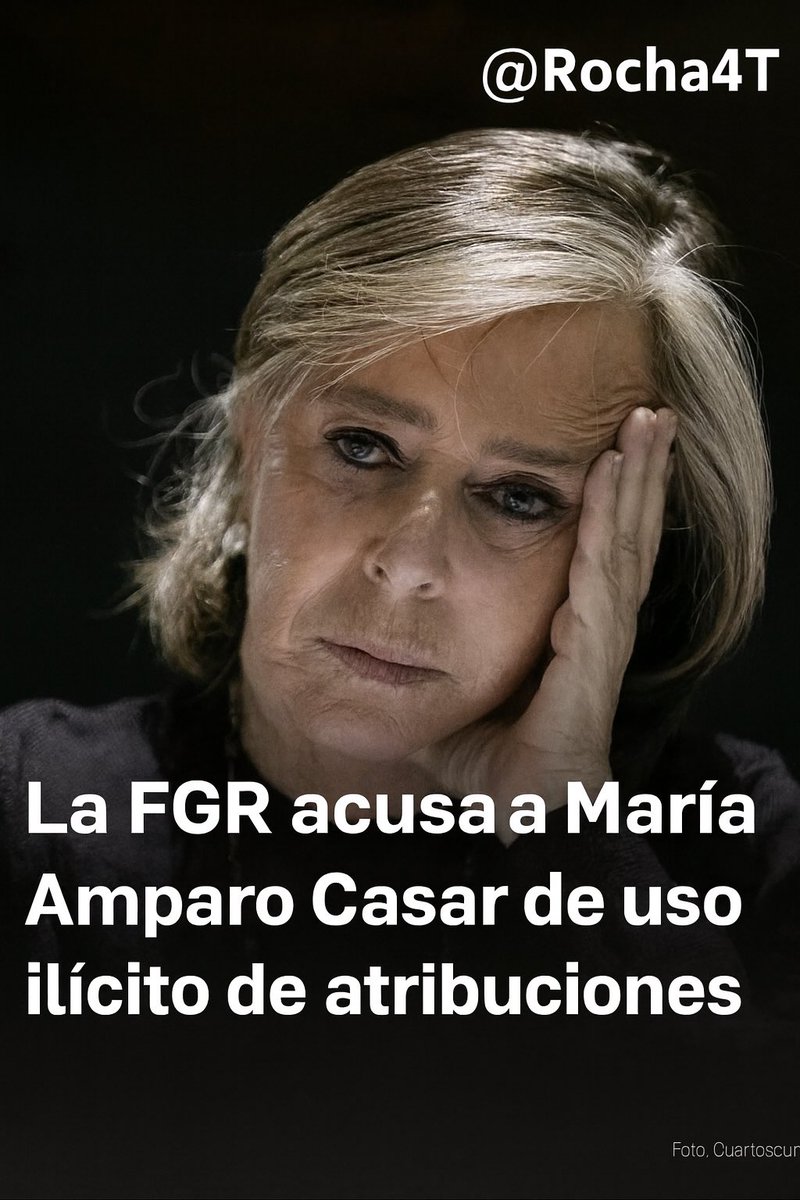 Rocha4T's tweet image. ¡@ErnestinaGodoy_ CON TODO!

✔️La @FGRMexico judicializó carpeta de investigación contra María Amparo Casar Pérez y otras 2 personas

✔️Serán imputados por su probable intervención en el delito de "uso ilícito de atribuciones y facultades" (Art. 217 del Código Penal Federal),…