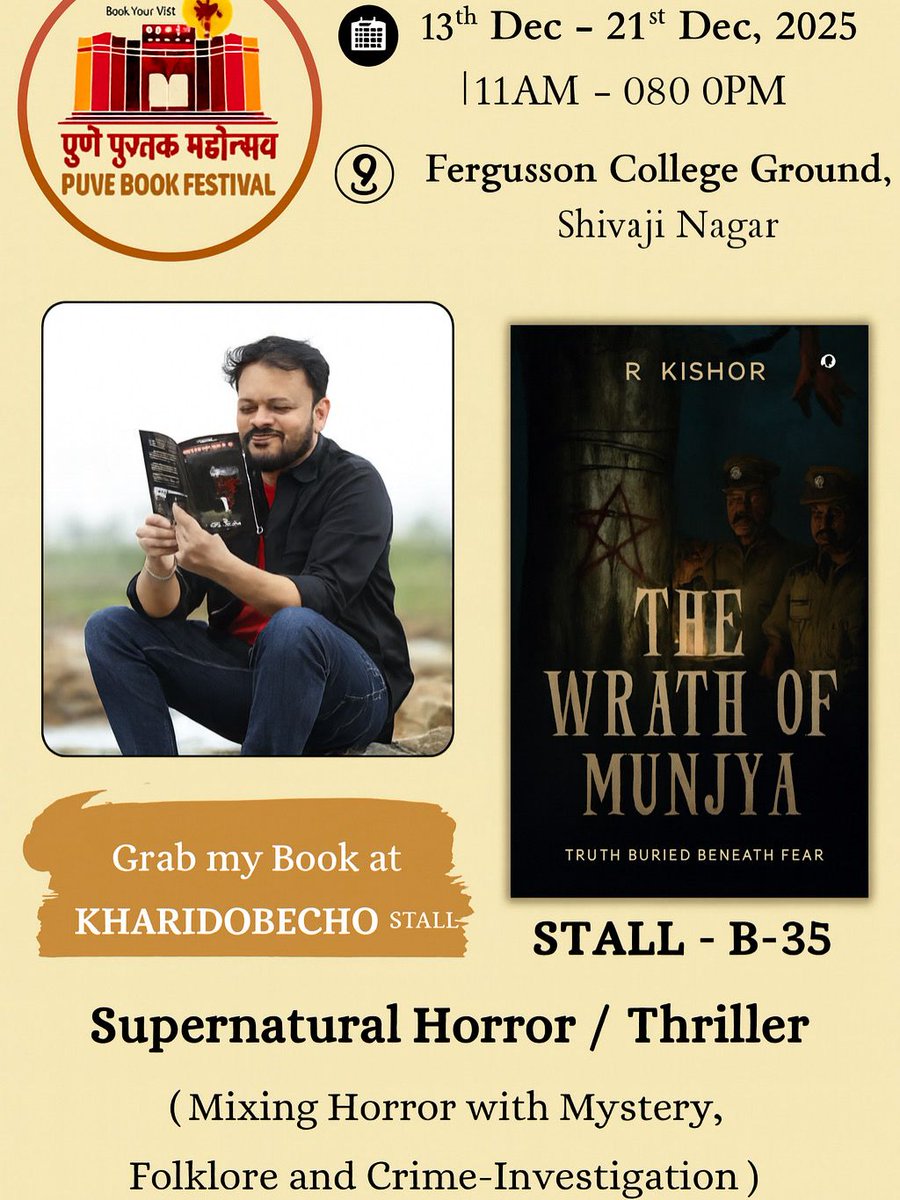📚 Pune Book Festival 2025
13–21 Dec | 11AM–8PM
📍 Fergusson College Ground, Shivaji Nagar
 STALL NO: B-35
My new release ‘मुंज्याचा आक्रोश – पर्व दुसरे’ (Supernatural Horror/Thriller) will be available at the Kharidobecho stall! 🔥👻
Do visit &amp; grab your copy!
#PuneBookFestival