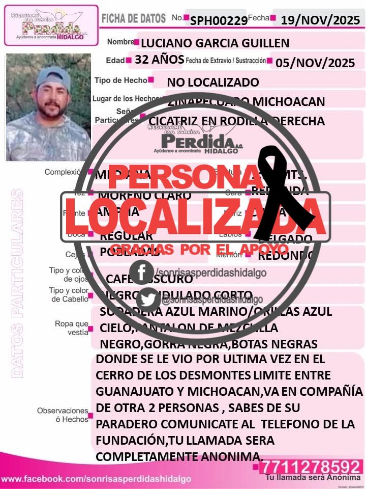 LOCALIZADO ✝️
SIN VIDA 
*SonrisasPerdidas Hidalgo* 
agradece el apoyo brindado a la difusión de la siguiente ficha les informamos que esta sonrisa perdida ya fue localizada sin vida