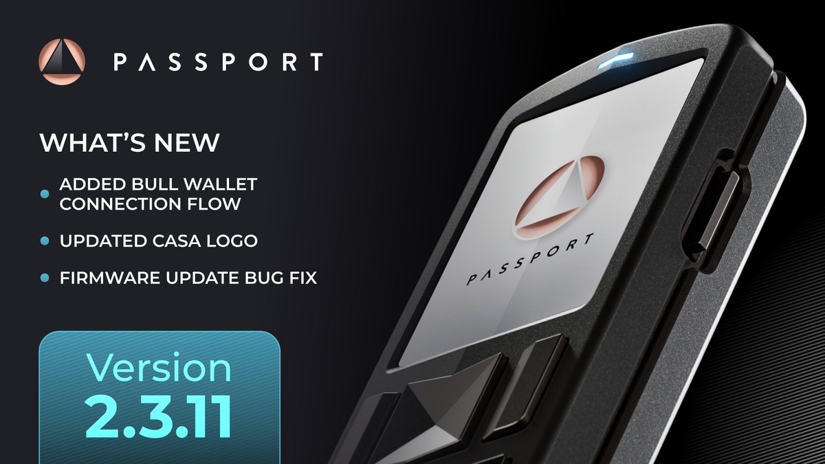 FOUNDATIONdvcs's tweet image. 🚀Passport Core Firmware 2.3.11 is live

What’s new:
• 🤝 @BullBitcoin_ connection flow added
• 🎨 Updated Casa logo
• 🛠️ Bug fix: prevents incorrect Founder’s Edition firmware installs

Release notes below 👇