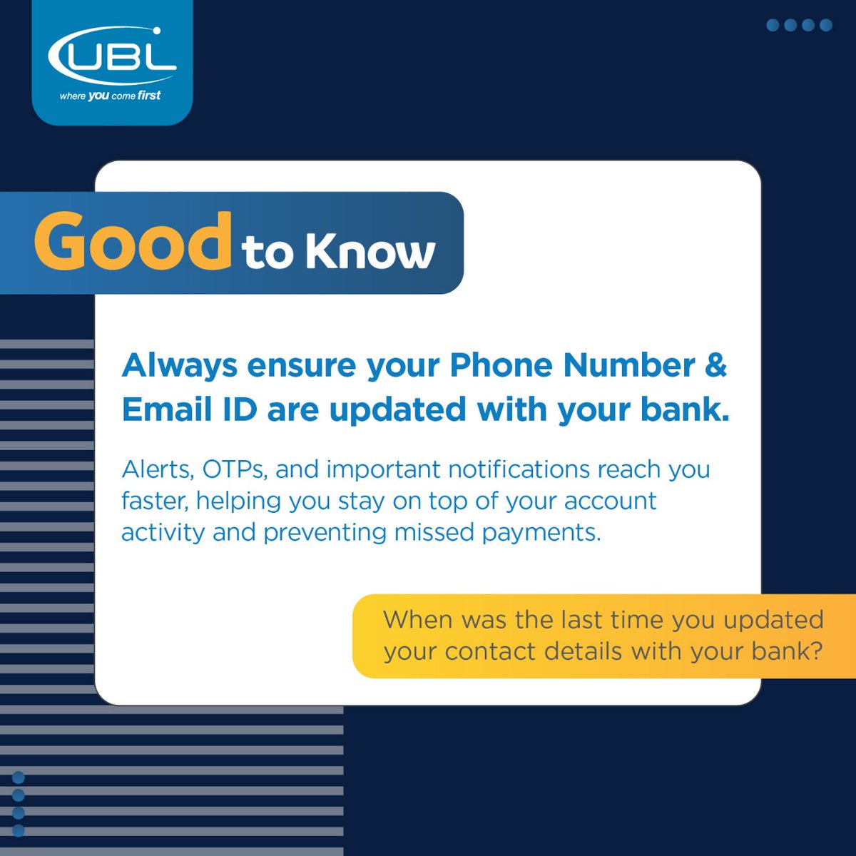 UBLDigital's tweet image. Your security is our priority!

Have you updated your Phone Number and Email ID with UBL recently?

Keep them current for instant alerts and OTPs.

#UBL #GoodToKnow #BankingTips #StaySafe #AccountSecurity #UpdateYourInfo #DigitalBanking #FinancialSafety #UBLPakistan