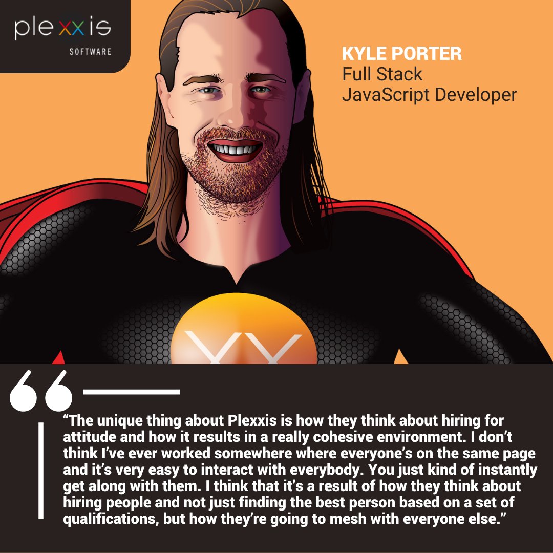 Plexxissoftware's tweet image. At Plexxis, mindset matters... a great deal more than any given skillset. For Kyle Porter, Full Stack JavaScript Developer, the fact that everyone chosen to work at at Plexxis embraces that same positive, can-do attitude makes it a very special place.
#buildTRUTH #PlexxisCareers