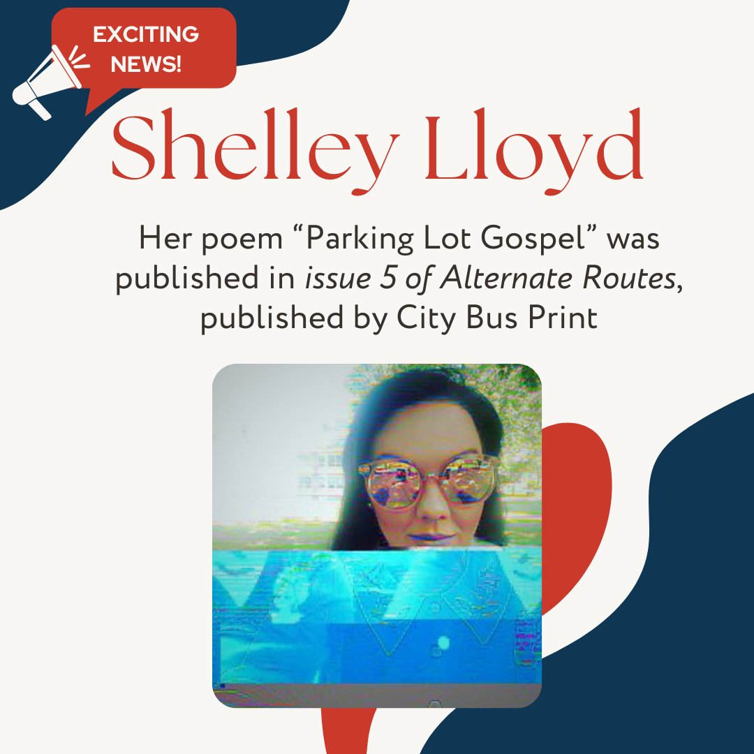 Congrats to PocketMFA alum Shelley Lloyd! Her prose poem “Parking Lot Gospel” was published in Issue 5 of Alternate Routes.

Check it out here: citybusprint.square.site/product/altern…
