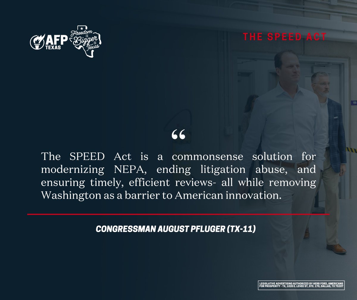 TexasAFP's tweet image. "For years, America's permitting process has been broken and in desperate need of reform," said Rep. Pfluger. "The SPEED Act is a commonsense solution for modernizing NEPA, ending litigation abuse, and ensuring timely, efficient reviews - all while removing Washington as a…