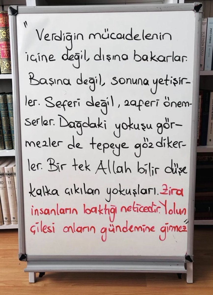 Zira insanların baktığı neticedir. Yolun çilesi onların gündemine girmez..