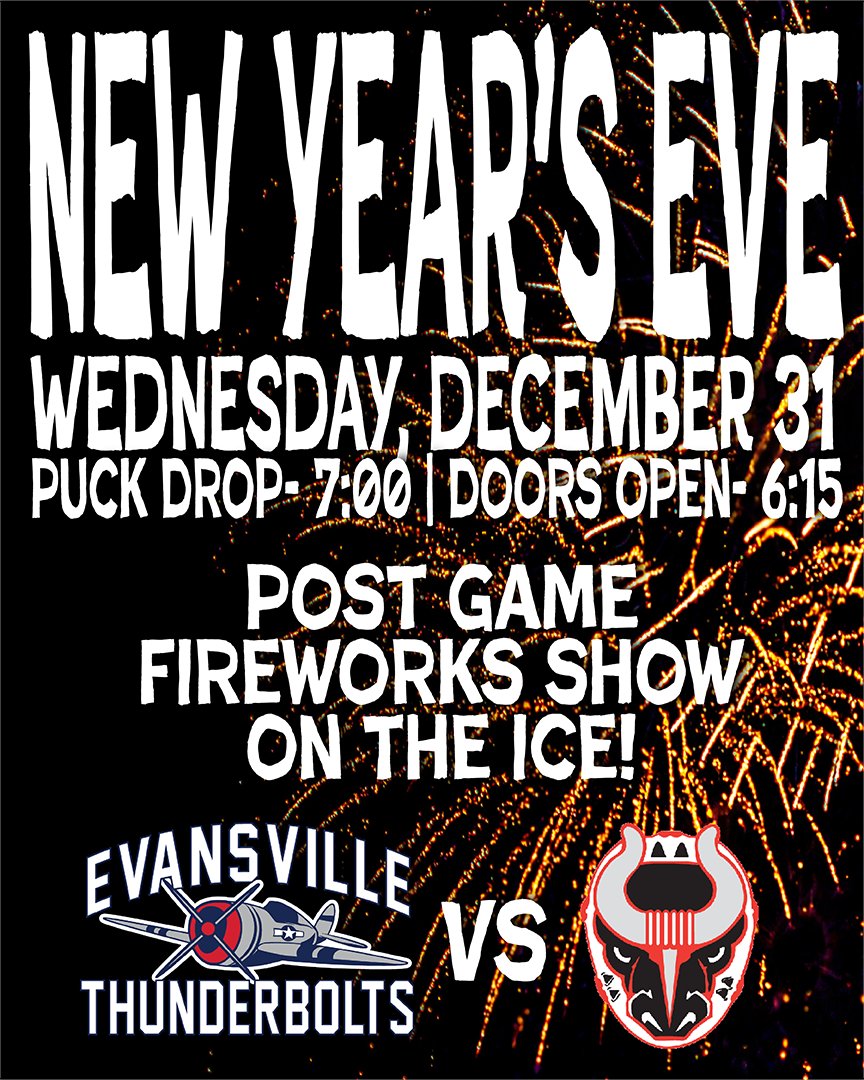 evvthunderbolts's tweet image. Get ready to ring in the new year!

Join us on Wednesday, December 31st at the Ford Center for our New Year’s Eve Game against the Birmingham Bulls! Enjoy all the hard-hitting hockey action as the Bolts close out 2025, then stick around after the final horn for a spectacular…