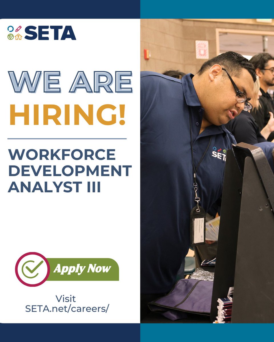 We're hiring! SETA Is looking for a Workforce Development Analyst III. Learn more about the position and apply at seta.net/careers