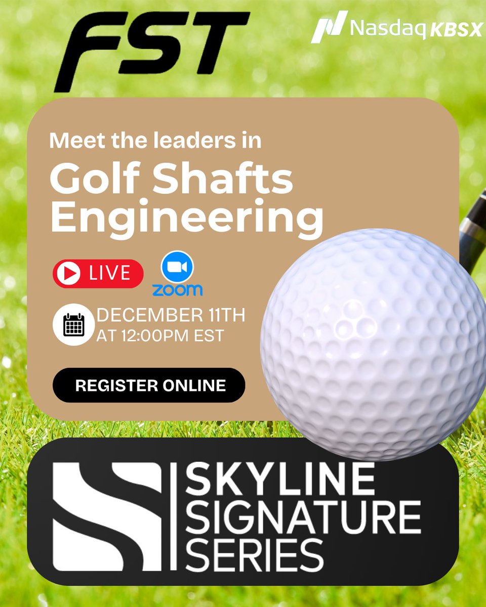 Tomorrow’s the day! ⏰

Don’t miss our virtual Skyline Signature Series featuring our client, FST Corp. (<a href="/Nasdaq/">Nasdaq</a>: $KBSX), a global leader in high-performance golf shafts under the <a href="/KBSGolfShafts/">KBS Golf Shafts</a> brand.

This live virtual presentation will give investors and financial