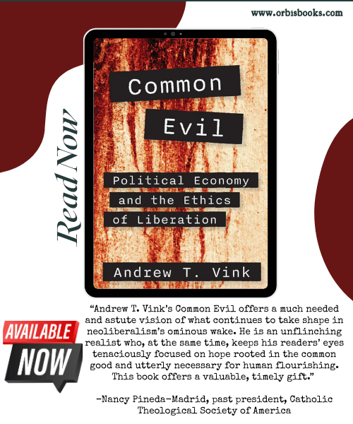 OrbisBooks's tweet photo. 📕🔥 New Today!
Common Evil by Andrew Vink is out now from Orbis Books. A bold look at how economic power shapes our world and how liberation ethics can chart a freer path.

🔗 https://t.co/bkXlfLUtC2
 ✨ https://t.co/IVRiMD7bfW
