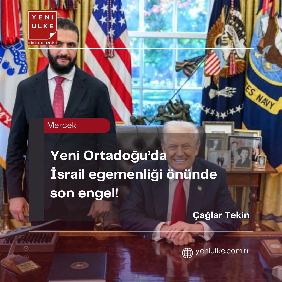 yeniulkedergisi's tweet photo. ✒️Çağlar Tekin yazdı       @mcaglartekin 

📌Yeni Ortadoğu’da İsrail egemenliği önünde son engel!

Yazının tamamı için👇
https://t.co/e3xXeUudQN https://t.co/bKBKN8JqTa