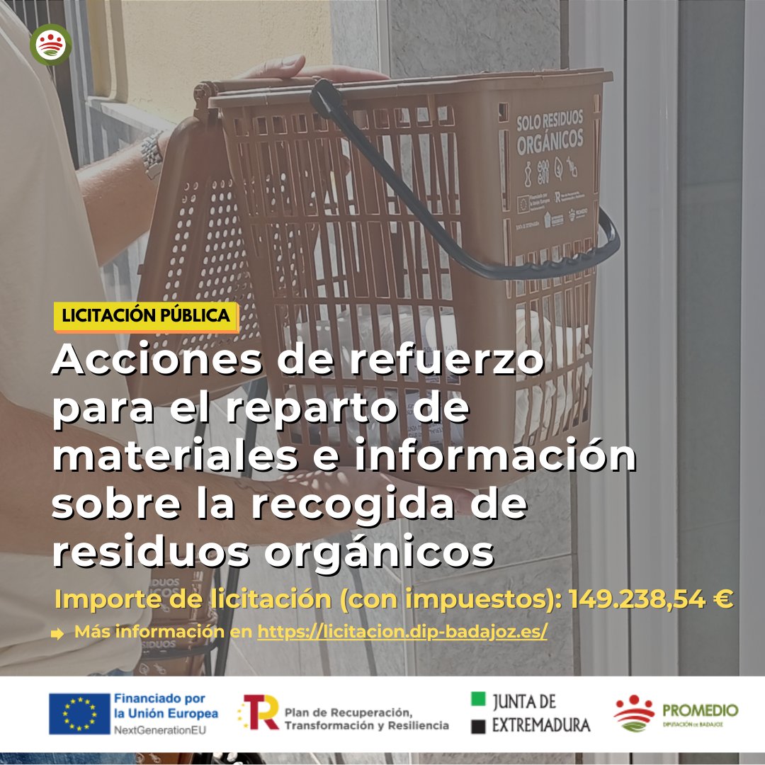 📢 #LICITACIÓN 
🔴 Acciones de refuerzo para el reparto de materiales e información sobre la recogida de residuos orgánicos
📅 Hasta 26/12/2025
💶 149.238,54 € (con impuestos)  
▶️ Más información: qrdip.dip-badajoz.es/Hjszl
Cofinanciado por #NextGenerationEU a través de <a href="/Junta_Ex/">Junta de Extremadura</a>