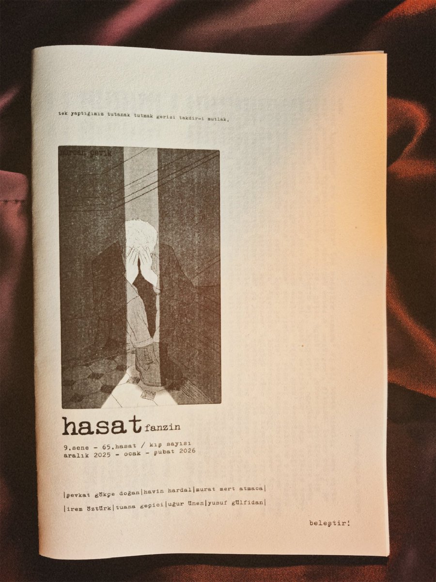 65. hasat – kış sayısı yayımlandı. korkunun gölgesine değil, fısıltısına dokunuyoruz. ışıkları açık tutun; hasat bu kez parmak ucunda yürüyor. dağıtım önümüzdeki günlerde başlıyor, erken isteyenler mail atabilir.
korkaklara...