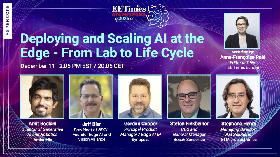 ST_World's tweet image. Don’t miss the #AIEverywhere virtual event on December 10-11 to learn more about #datacenter and #serverAI, #embeddededge, and #TinyML with @eetimes  
💻 Join Stephane Henry's session tomorrow.
Register for free now: spkl.io/6015A9sTc