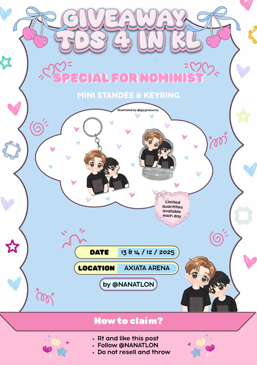 NANATlON's tweet image. kindly help rt ೀ 
 
Freebies for TDS4 in Kuala Lumpur 

♡ ̆̈ Pouch
♡ ̆̈ Tincase
♡ ̆̈ Random Keyring
♡ ̆̈ Nomin keyring &amp;amp; standee (nominist only)

📆 Date : 13 &amp;amp; 14 Dec 2025
⏰ Time : TBA
📍 Location : Axiata Arena

rt &amp;amp; like ♡

#TDS4inKL #THEDREAMSHOW4_in_KUALALUMPUR