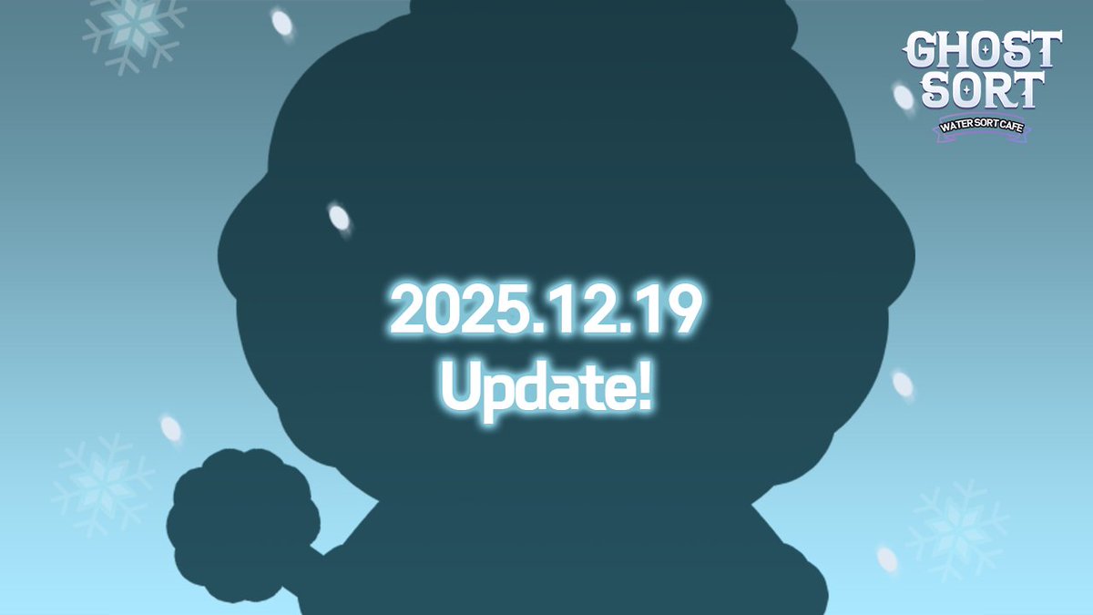 ilwollstudio's tweet photo. Knock knock! ❄️ A fluffy winter guest is on the way ⛄
Ready for the December 19 update? ✨
똑똑! ❄️ 보송한 겨울 손님이 곧 찾아와요⛄
12월 19일 업데이트, 준비되셨나요? ✨
#ghostsort #고스트소트 #watersort #indiedev #indiegame #인디게임 #holiday https://t.co/6K9Yfo2ONR
