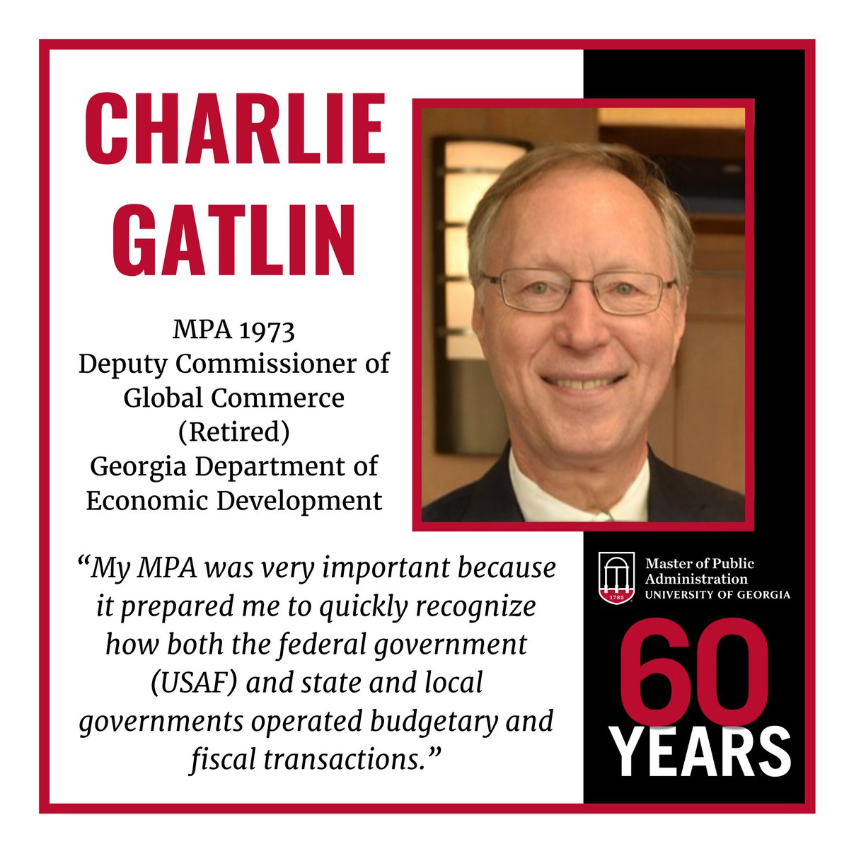 ugapadp's tweet photo. Celebrating 60 years of the UGA MPA program with alumni like Charlie Gatlin (MPA ’73), who built a distinguished career in financial leadership, contributing to effective public service across government.
#UGASPIA #UGAMPA #UGAMPA60 #CommitTo #PublicService https://t.co/ISQmmaYOm0