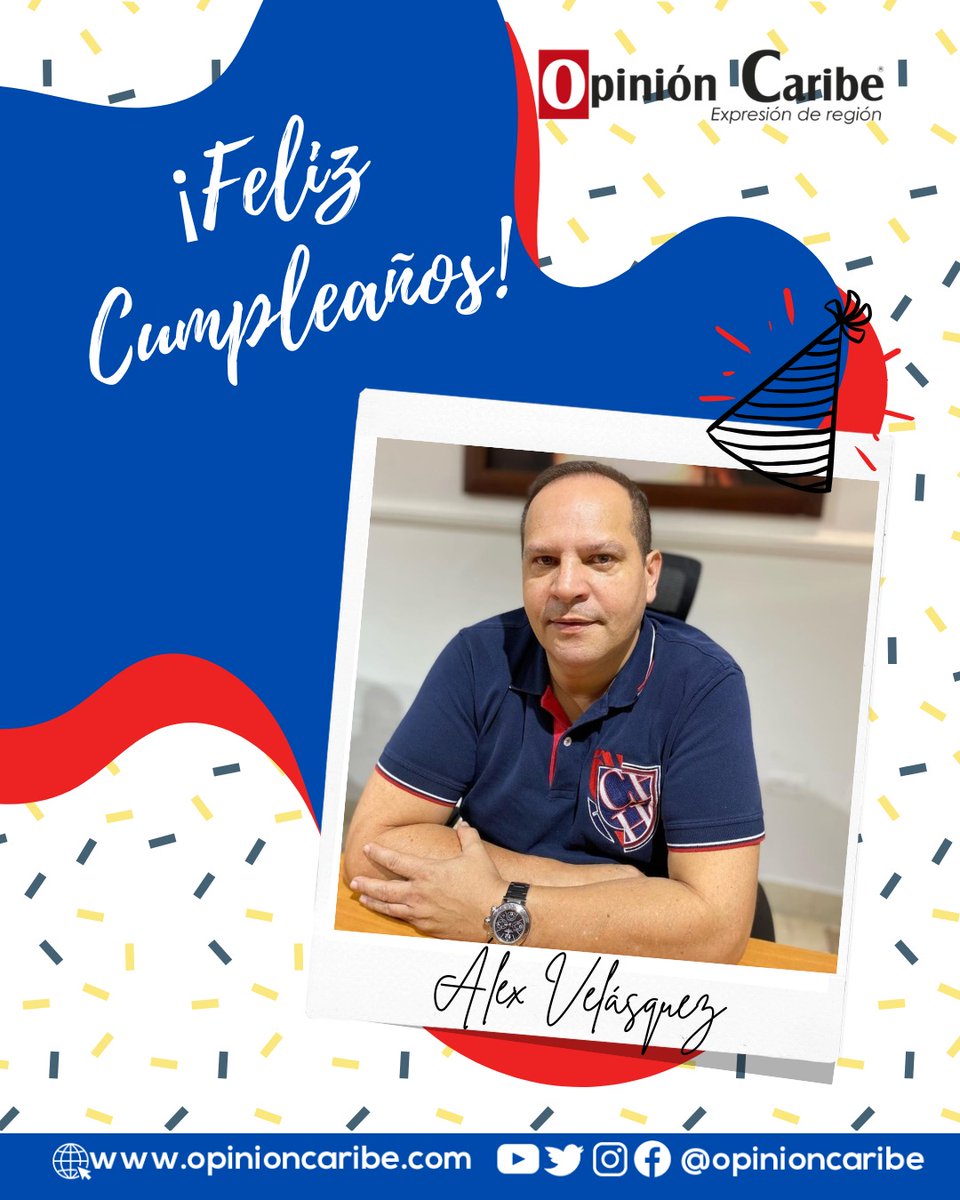 #CelebraciónOC | Desde Opinión Caribe felicitamos a Álex Velásquez en su cumpleaños✨ 

¡Que este nuevo año llegue lleno de bendiciones y alegrías!🎉

<a href="/by_vicro500/">Victor Rodriguez Fajardo</a> <a href="/ElCallejeroSM/">El Callejero se la pilla primero</a> <a href="/Alexvelasquezal/">alex velasquez</a>