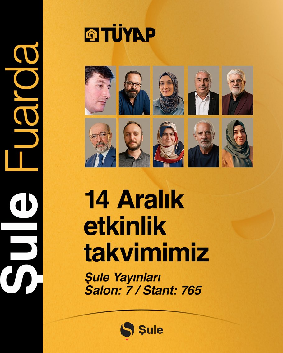📚 Uluslararası İstanbul Kitap Fuarı'nda 14 Aralık Pazar etkinlik takvimimiz

instagram.com/p/DSFj1buCH3v

#ŞuleFuarda

📍 #ŞuleYayınları – Salon: 7 / Stant 765
TÜYAP Fuar ve Kongre Merkezi

#İstanbulKitapFuarı #Tüyap #KitapFuarı