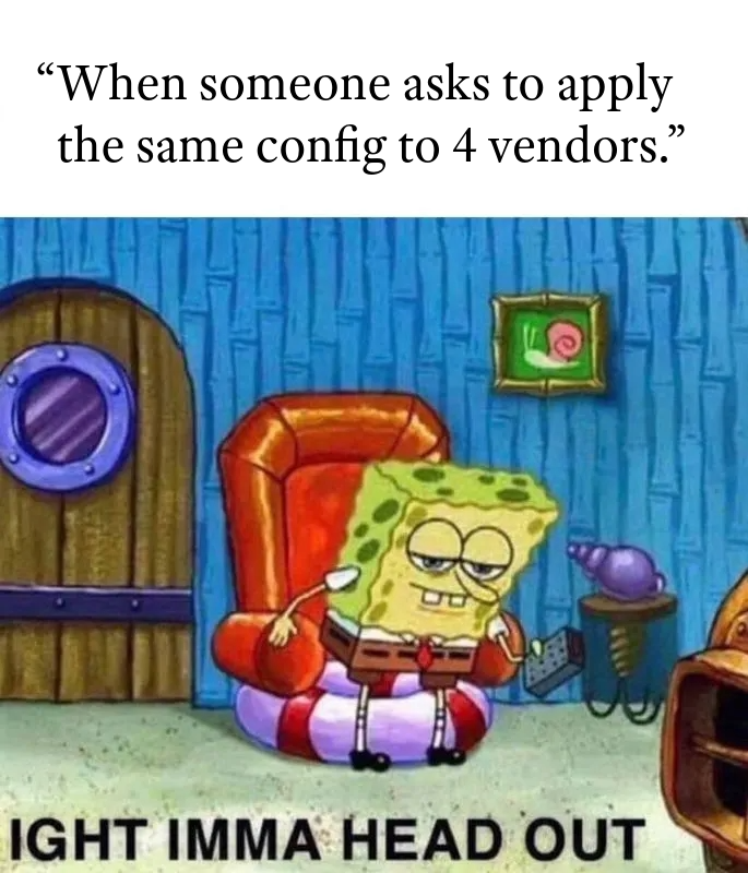 AvizNews's tweet photo. Multi-vendor configs got you feeling like this? Using Aviz ONES orchestrator, you configure once and it works across vendors. Book a quick demo -https://t.co/0TVp15XoGd
#NetOps #NetworkEngineering #ConfigManagement #AIforNetworks #NetworksforAI #AvizNetworks https://t.co/Q8edceNhIX