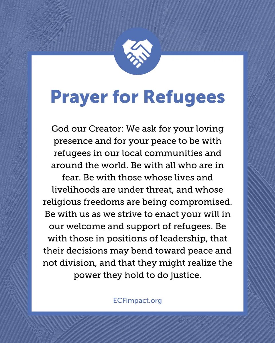 ECFimpact's tweet image. A Prayer for Refugees (Episcopal Migration Ministries) #ECFimpact #servecompassionately #Episcopal #prayer #publicwitness #faithfuladvocacy #immigrationjustice