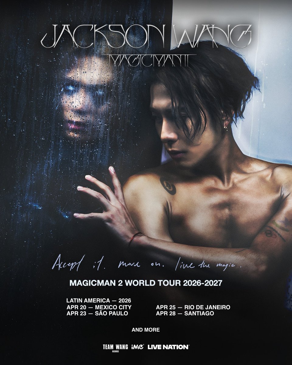 JacksonWang852's tweet image. Latin America👅
Im coming 💋
Get on stage
What we doing !
This one hits different im telling you 🤯
.
MAGICMAN 2 WORLD TOUR 2026–2027
.
🎫 LINK 👇
livenation.lat/jackson-wang-t…
.
#MAGICMAN2WORLDTOUR
#JACKSONWANGWORLDTOUR
#MAGICMAN2
#JACKSONWANG
#王嘉爾
#잭슨