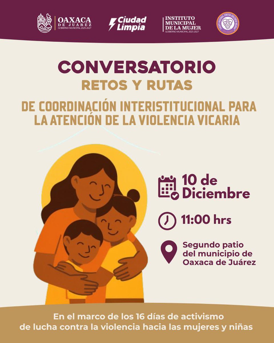 Hoy, 10 de diciembre, 11 a.m.
Nos vemos en el segundo patio del Palacio Municipal de Oaxaca de Juárez para cerrar los 16 días de activismo contra la violencia hacia mujeres y niñas.

Gracias al municipio y al Instituto Municipal de la Muje

#NoMásViolenciaVicaria