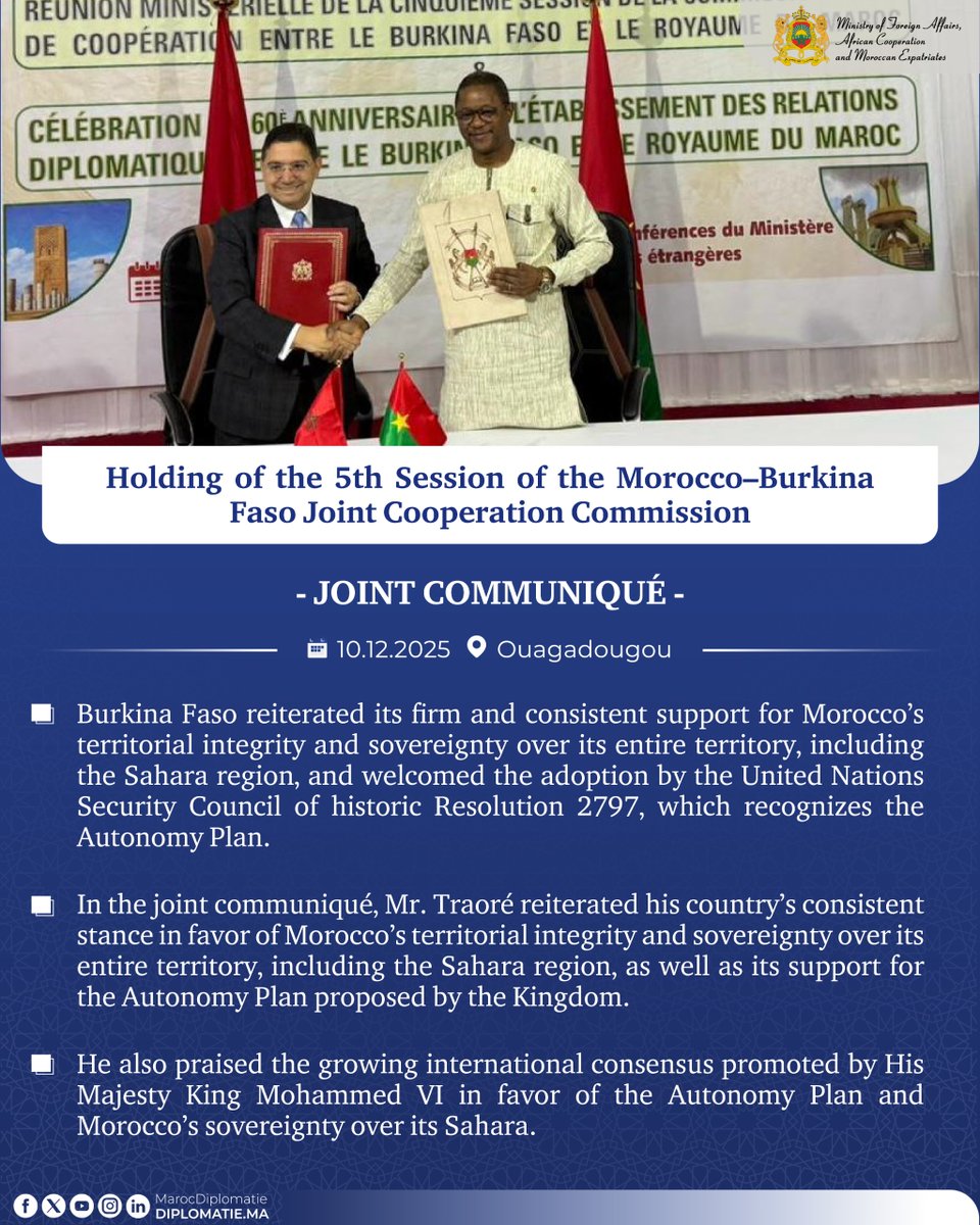 Marocdiplo_EN's tweet photo. 5th Session 🇲🇦🇧🇫 Joint Cooperation Commission
Burkina Faso reiterated its firm &amp; consistent support for 🇲🇦 territorial integrity &amp; sovereignty over its entire territory including the Sahara region &amp; welcomed UNSC Adoption of Historic Resolution 2797 recognizing the autonomy plan https://t.co/i1xzwQQxAc