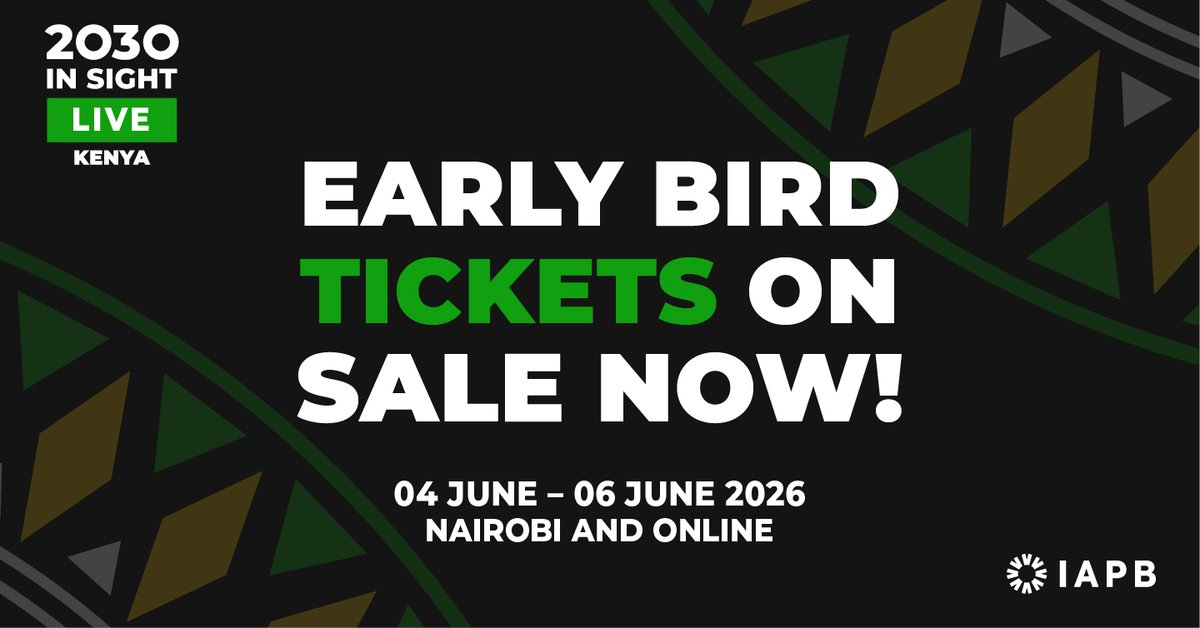IAPB1's tweet photo. Early Bird Tickets for 2030 IN SIGHT LIVE are available now! 

Join us in Nairobi, Kenya 4–6 June 2026 for three days of insight, innovation &amp; cross-sector collaboration.

Don’t miss out!
Register at https://t.co/50X6nic2pj

#2030InSight https://t.co/BJ4qNu6NTJ