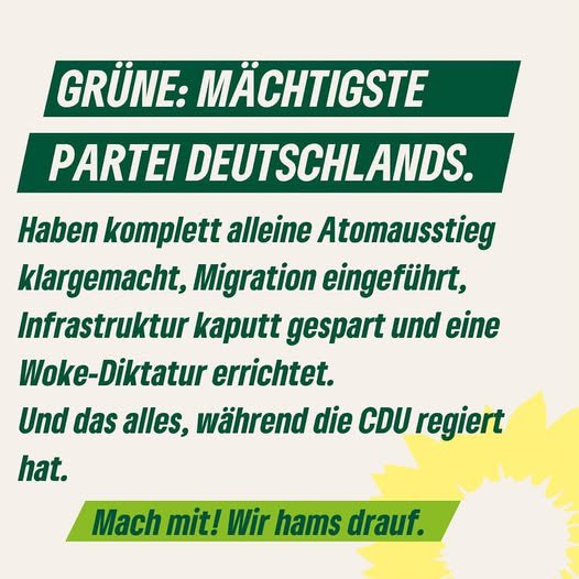 Wie hat die Union es eigentlich geschafft, ihre Wähler derart hirnzuwaschen, dass die für die komplette Katastrophenpolitik der CDU/CSU der letzten 20 Jahre, immer die Grünen verantwortlich machen?
Egal, ob Lieferkettengesetz, Industrieabsturz oder Strompreise. Alles CDU-Versagen