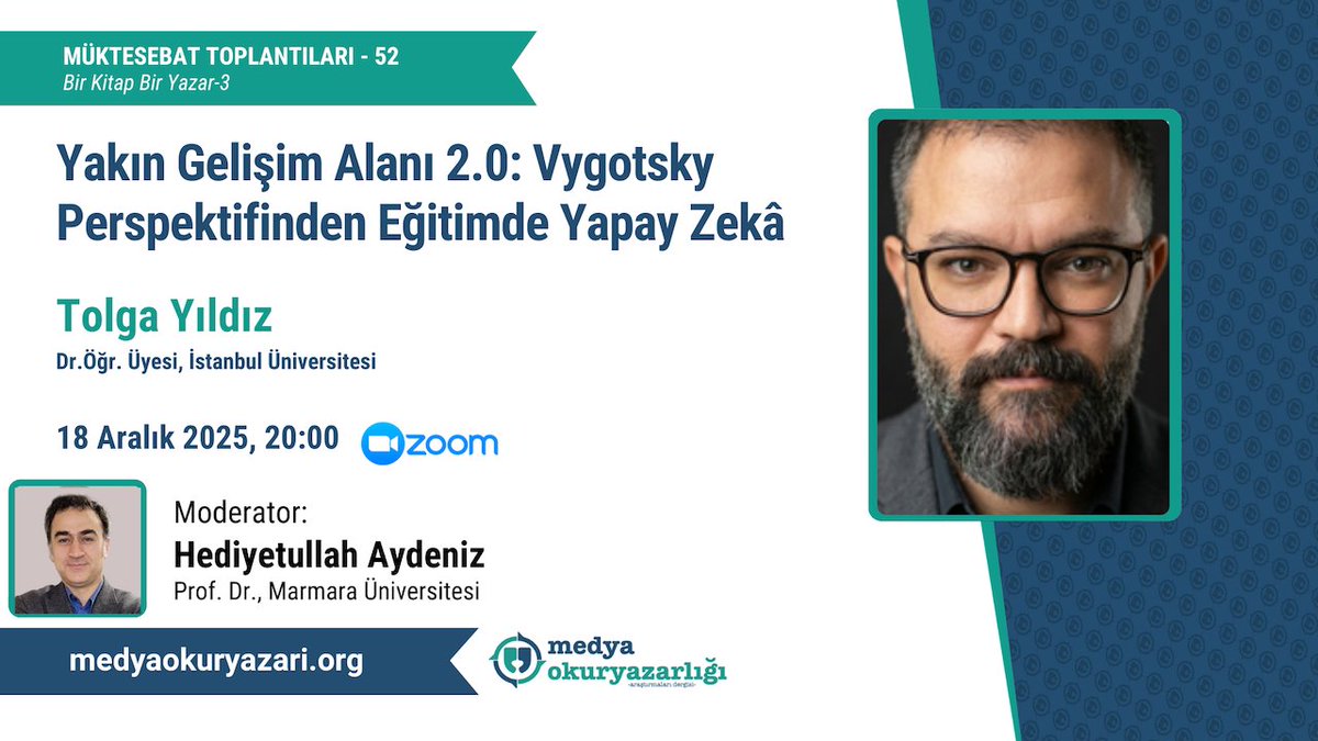 MedyaOkurYazar_'s tweet photo. Akademik ve entelektüel birikimlerimizi konuştuğumuz #Müktüsebat Toplantıları kapsamındaki #1Kitap1Yazar oturumlarının 3.sünde @Tolgayildizphd Hoca ile gelişim kuramları, yapay zekâ ve eğitim odağında yeni kitabını konuşacağız.
📅18.12.2025
🕖20:00
Kayıt ▶️https://t.co/hRth4ok5Ym https://t.co/NEG0Ki2eAH