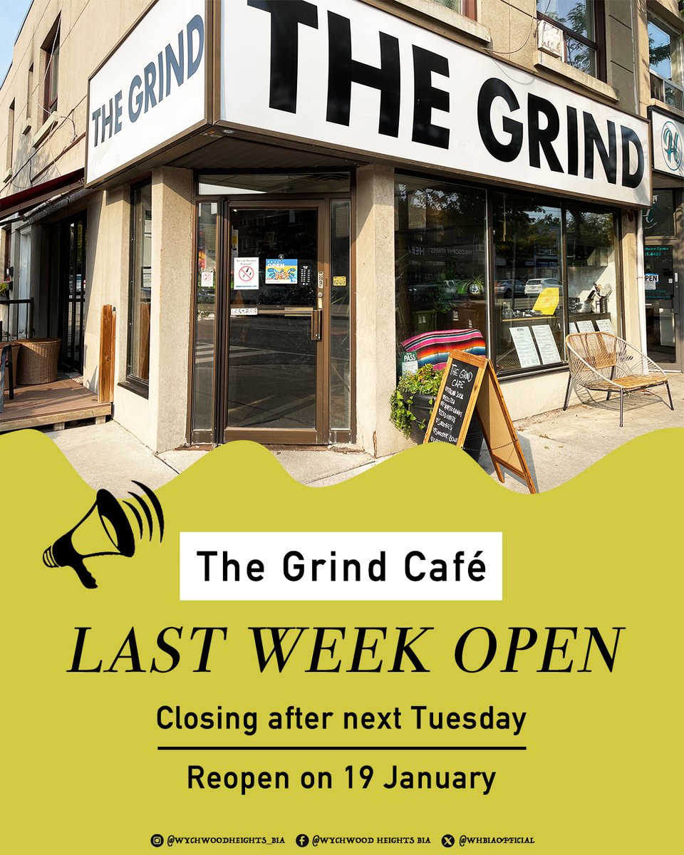 WHBIAofficial's tweet photo. 📢Notice: Temporary Closure
The Grind Café will be closing after next Tuesday due to the owner, Natalia, undergoing double hand surgery. The café will reopen on 19 January.
Wishing Natalia a smooth and speedy recovery.
#WychwoodHeights #SupportLocal #StClairWest #WHBIA https://t.co/jwVPZ8rXpS