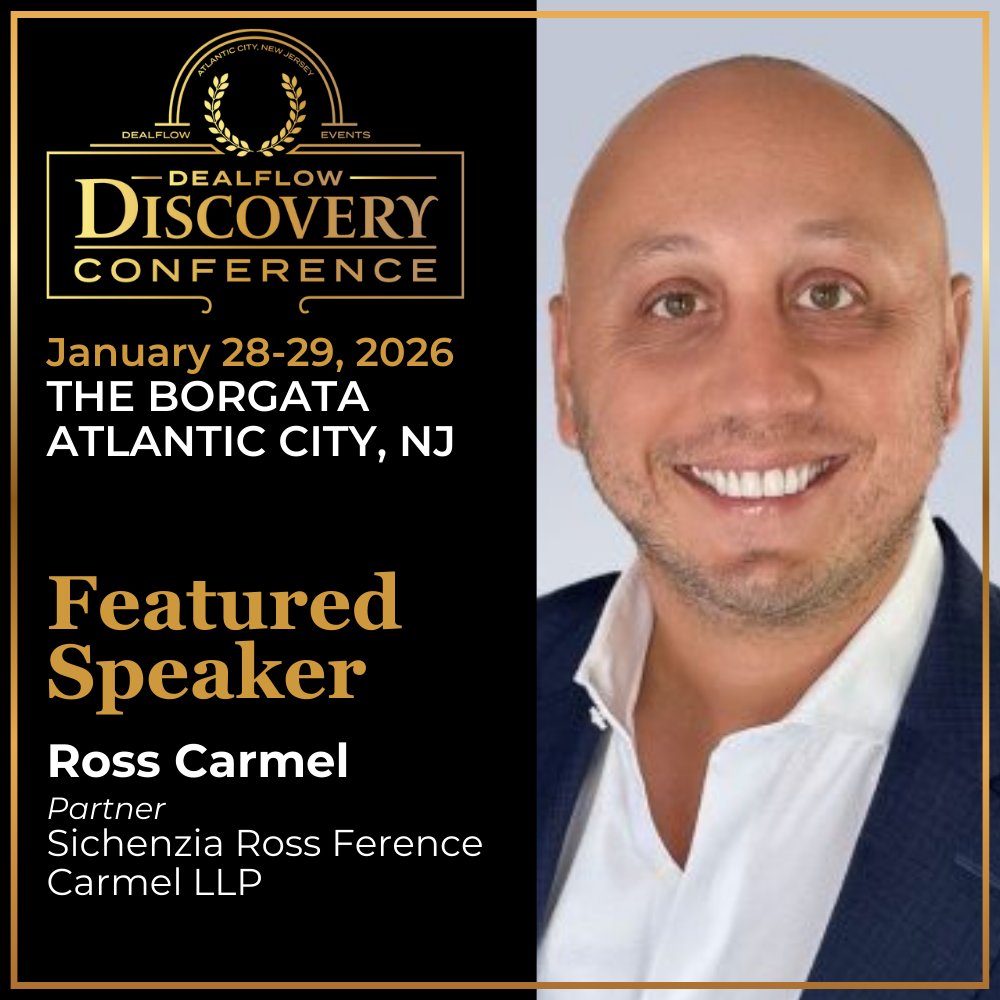 I look forward to speaking at the DealFlow Discovery Conference this January at the Borgata in Atlantic City.

<a href="/SichenziaRoss/">Sichenzia Ross Ference Carmel LLP</a> serves as a gold sponsor for this program.

I look forward to connecting with many of you there.