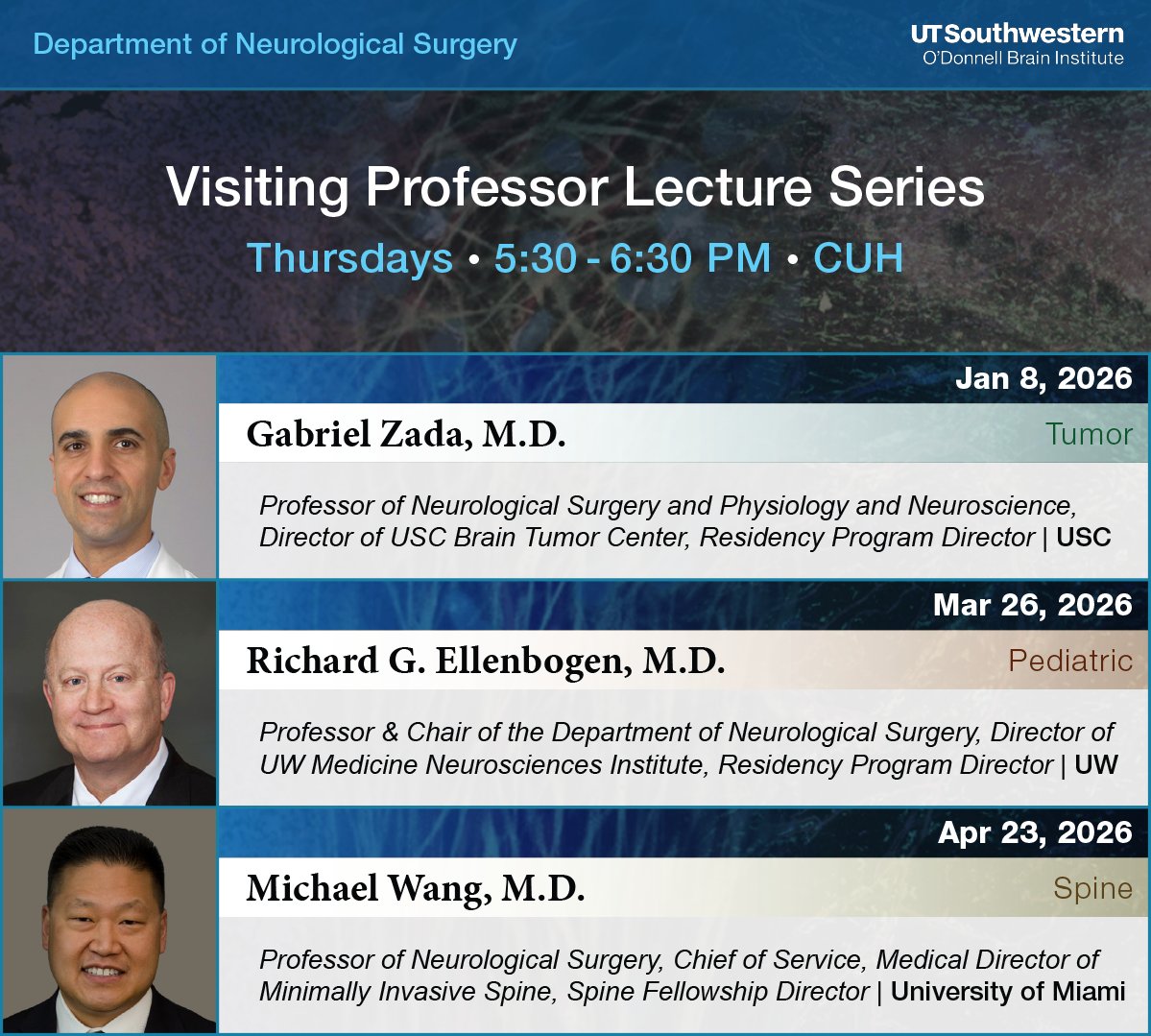 UTSWNeurosurg's tweet image. "We look forward to welcoming neurosurgeon @DoctorZada - Professor &amp;amp; Residency Director @NeurosurgeryUSC, Surgical Director 
@USCBTC, &amp;amp; #BrainTumor &amp;amp; #Pituitary specialist - on Thursday 1/8/2026 at 5:30pm @utswclements!  @UTSWMedCenter @UTSWBrain #Neurosurgery"