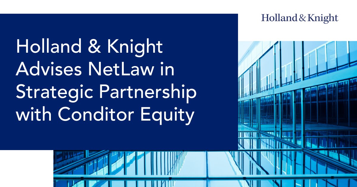 Congratulations to #legaltechnology platform NetLaw on its newly announced strategic partnership with #privateequity firm Conditor Equity. The #investment will help NetLaw expand its services powering attorney-led #estateplanning for wealth advisory firms. It was an honor to