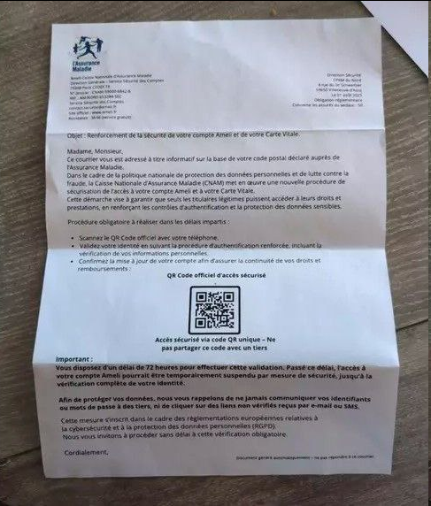 Nouvelle arnaque ciblant les assurés : 
Un faux courrier prétendument envoyé par l’Assurance Maladie circule, incitant les destinataires à sécuriser leur compte Ameli.

Apparence très crédible : 
Le courrier est bien rédigé, sans fautes, avec le logo officiel et une adresse