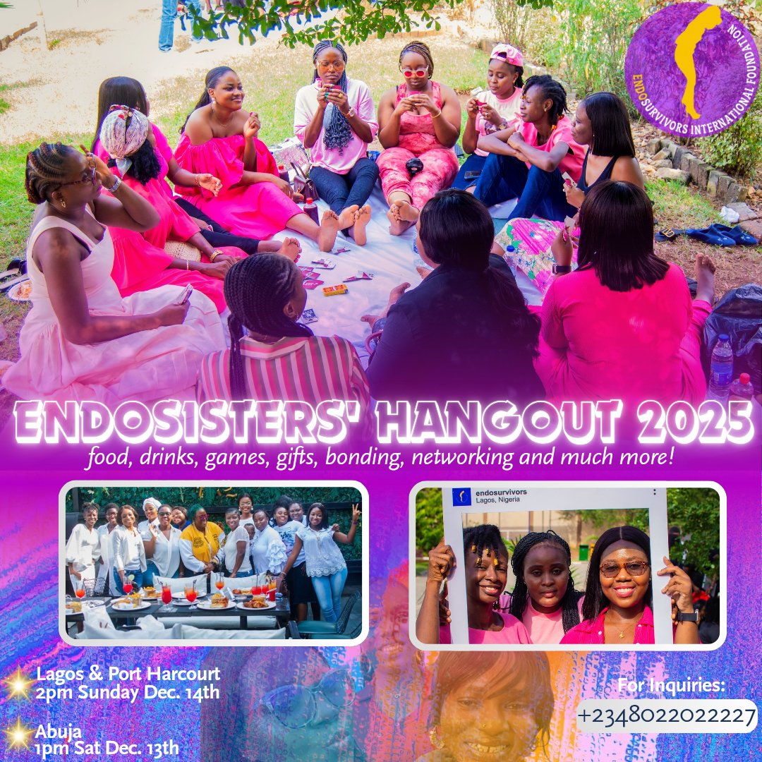 Our much-awaited Annual 'EndoSisters' HangOut is here!💥
Abuja: Saturday 13th Dec. at 1pm
Lagos: Sunday 14th Dec. at 2pm
Port Harcourt: Sunday 14th Dec at 2pm 
EndoSisters' HangOut is open to #endometriosis patients and their caregivers.  See flyer for details.

#endosurvivors