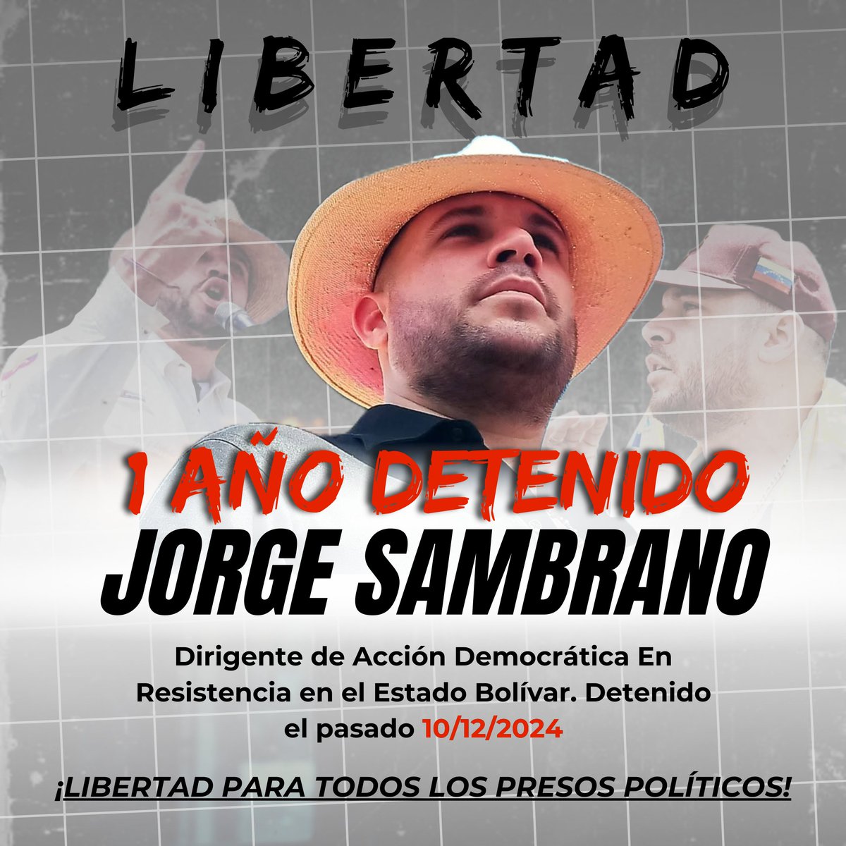 Libertad para Jorge Sambrano, y para todos los presos políticos.